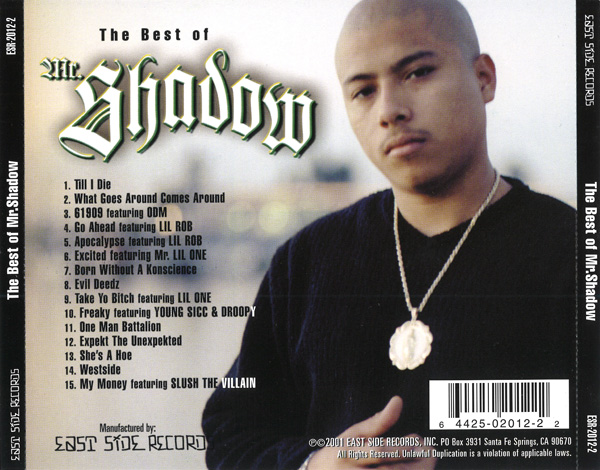 Mr. Shadow - The Best Of Mr. Shadow Chicano Rap